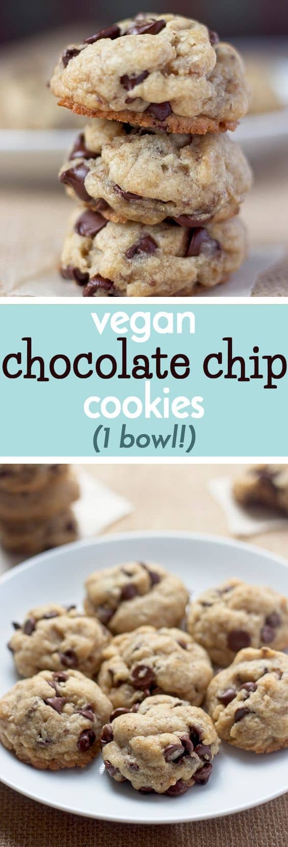 10. 1 Bowl Vegan Chocolate Chip Cookies