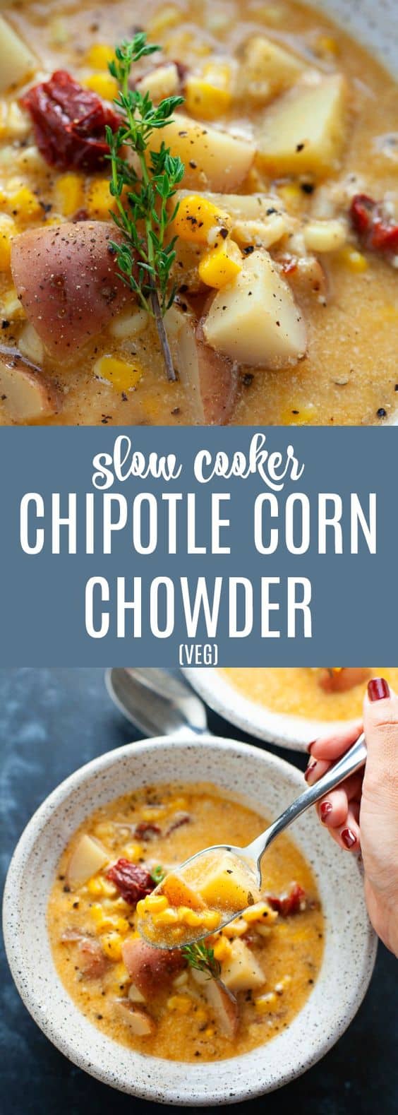 2. Slow Cooker Chipotle Corn Chowder