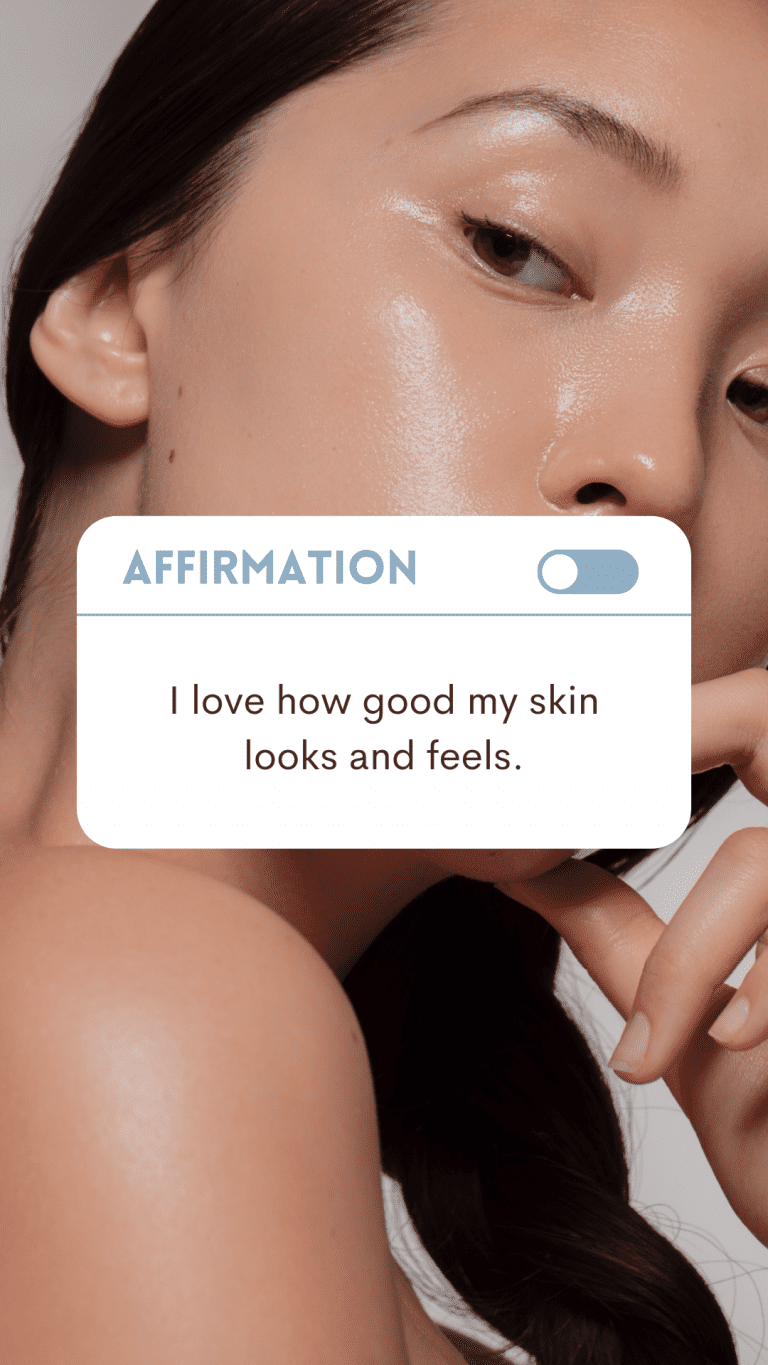 Affirmations for healthy skin