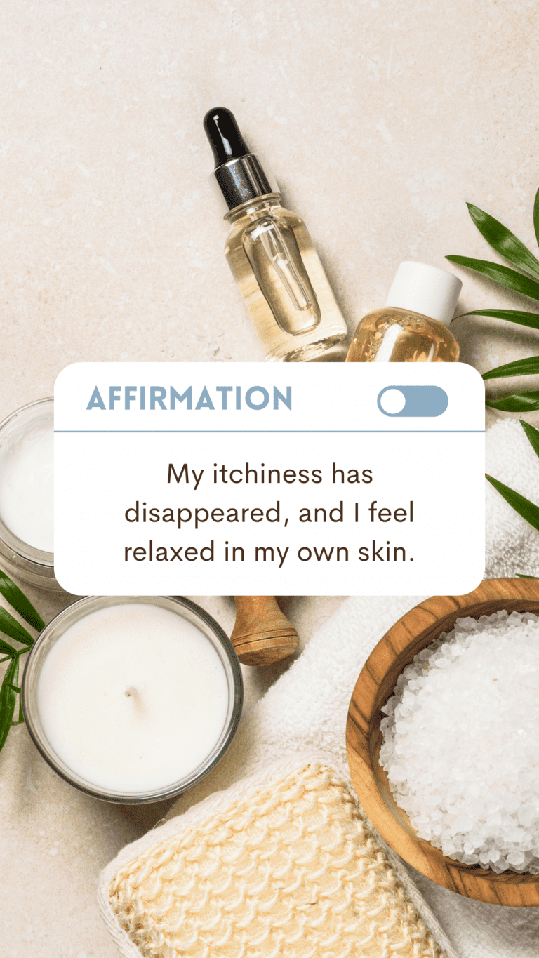Affirmations for itchy skin